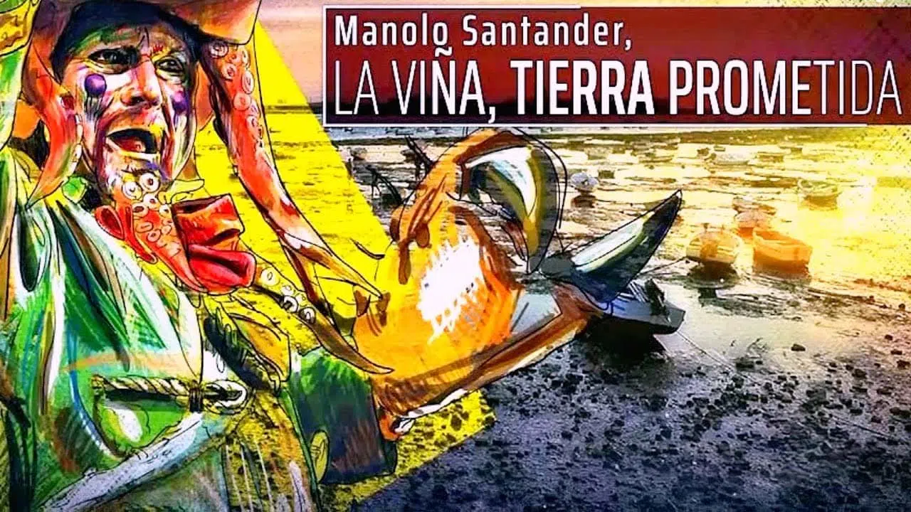 Documental Manolo Santander La Viña la tierra prometida