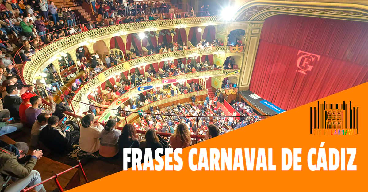 Frases Carnaval de Cádiz