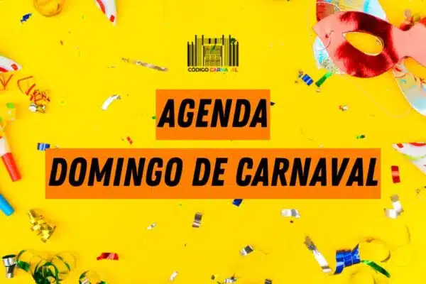 agenda domingo de carnaval