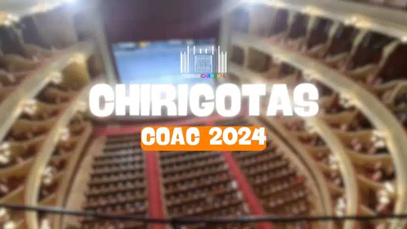 CHIRIGOTAS 2024